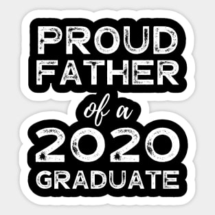 mens Proud Father Of A 2020 Graduate Class Graduation Sticker